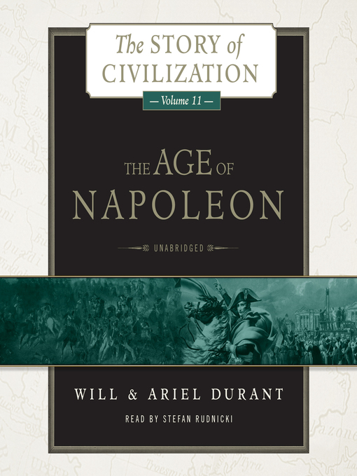 Title details for The Age of Napoleon by Will Durant - Available